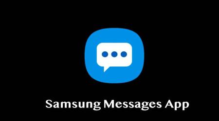 Samsung releases new Samsung Messages update for Galaxy smartphones and tablets