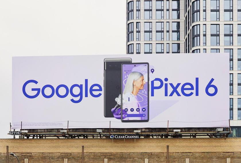Google уже рекламирует Pixel 6 и Pixel 6 Pro на улицах США. Официальный анонс не за горами