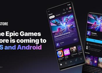 В 2024 году Epic Games Store выпустят на iOS и Android. В каталоге магазина будут не только игры для PC, но и мобильные приложения