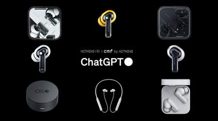 Nothing Ear (1), Nothing Ear (stick), Nothing Ear (2), CMF Neckband Pro і CMF Buds Pro отримали інтеграцію з ChatGPT