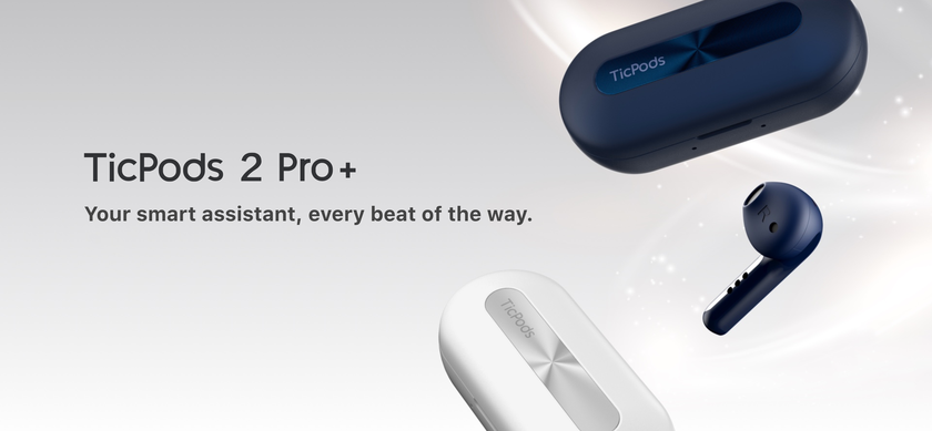 Mobvoi анонсировала TWS-наушники TicPods 2 Pro Plus с обновлённым зарядным чехлом и технологией Single Pairing