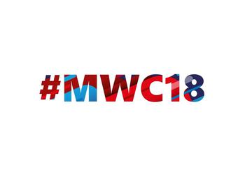 Самые ожидаемые новинки выставки MWC 2018