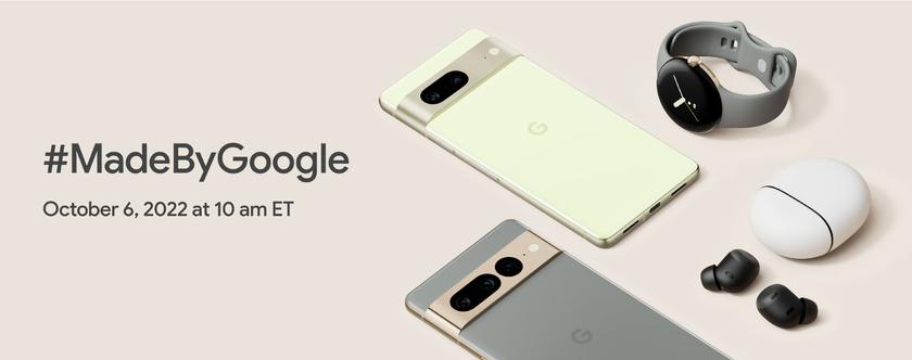 Google проведёт презентацию 6 октября: ждём смартфоны Pixel 7, Pixel 7 Pro, смарт-часы Pixel Watch и новые продукты Nest