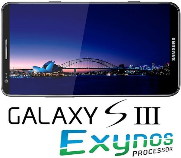 В Samsung Galaxy S III будет четырехъядерный процессор и LTE-модуль. Информация 100%!
