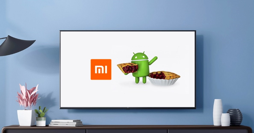 Смарт-телевізори Xiaomi Mi TV 4 PRO, Mi TV 4A PRO, Mi TV 4C PRO та Mi TV 4X PRO отримають оновлення Android Pie у вересні