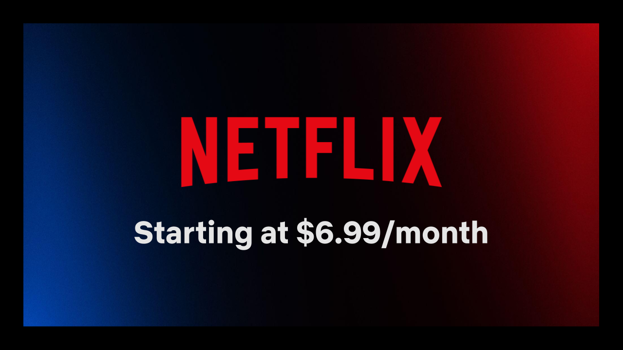 Netflix announces new plan with ads and 720p video support for $6.99 a month