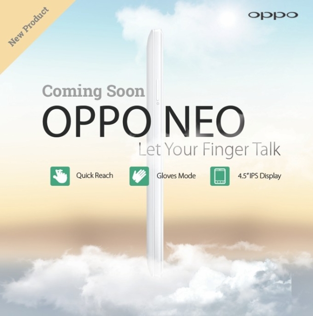 Тизер смартфона Oppo Neo с 4.5-дюймовым IPS-дисплеем и режимом работы в перчатках