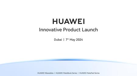 Huawei vil holde en global presentasjon 7. mai, og venter på utgivelsen av Watch Fit 3, MateBook X Pro 2024 og den nye MatePad-serien