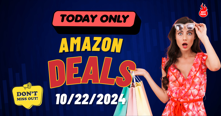 Today's Hot Amazon Deals – 10/22/2024