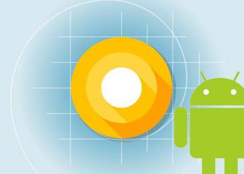 Превью-версия Android O получила финальные API