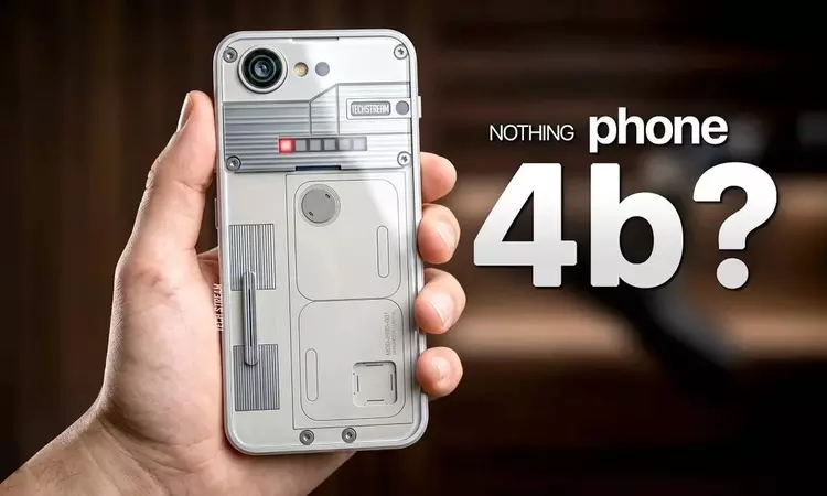 Nothing Phone 4b: станет ли новый бюджетник убийцей «середняков»?