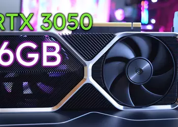 NVIDIA представит видеокарту GeForce RTX 3050 с 6 ГБ памяти и урезанным GPU стоимостью до $200