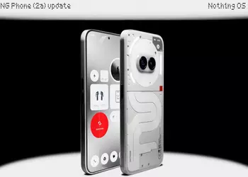 Вслед за Phone (1) и Phone (2): Nothing Phone (2a) начал получать Nothing OS 2.5.5