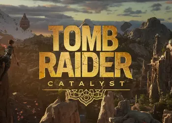 Лара Крофт меняет планы: новая игра Tomb Raider: Catalyst перенесена на 2028 год