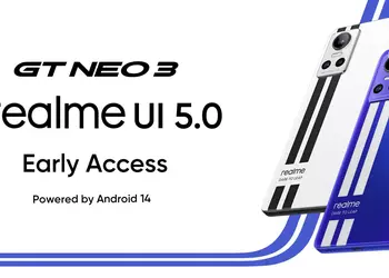 realme анонсировала программу тестирования realme UI 5.0 на основе Android 14 для realme GT Neo 3 и realme GT Neo 3 150W
