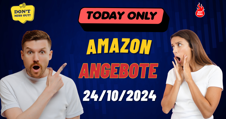 Heißeste Amazon-Angebote des Tages – 24.10.2024