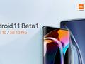 post_big/Android-11-Beta-1-for-Xiaomi-Mi-10-series_WtTgrUl.jpg