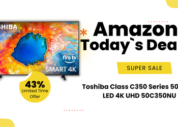 Toshiba Class C350 Series 50-inch 4K UHD TV – Save $150 on Premium Smart Entertainment!