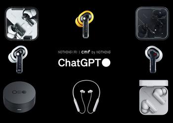 Nothing Ear (1), Nothing Ear (stick), Nothing Ear (2), CMF Neckband Pro and CMF Buds Pro have received ChatGPT integration