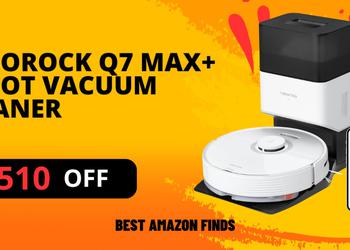 Roborock Q7 Max+ Robot Vacuum Cleaner with a $510 OFF Great Opportunity to Buy