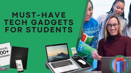 Must-Have Tech Gadgets for Students