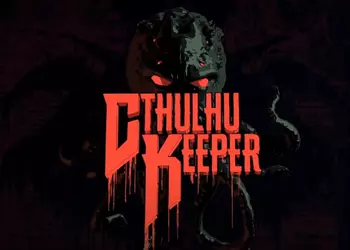Финский взгляд на хорроры Лавкрафта: анонсирована примечательная стратегия Cthulhu Keeper