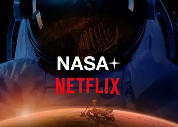 NASA+ теперь и на Netflix: космос в прямом эфире для 700 млн подписчиков