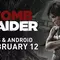 Tomb Raider est sorti sur iOS et Android — histoire complète et tous les DLC