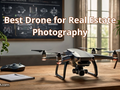 post_big/Best_Drone_for_Real_Estate_Photography.png