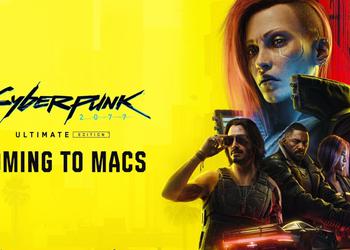 Mac не только для работы: Cyberpunk 2077 Ultimate Edition появится на компьютерах Apple уже в начале 2025 года