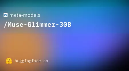 Meta lance Muse Glimmer : une IA de 30 milliards de paramètres sur votre PC
