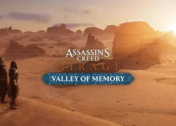 Официально: бесплатное дополнение для Assassin’s Creed Mirage получит название Valley of Memory — представлен первый тизер