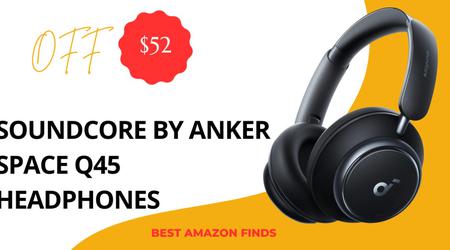 Soundcore by Anker Space Q45 Headphones - $52 Off Great Opportunity to Buy!