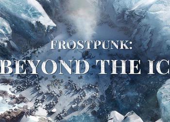 На iOS и Android вышла Frostpunk: Beyond the Ice — мобильная версия знаменитой стратегии