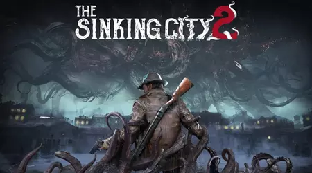 Ukrainian horror The Sinking City 2 will not be released in 2025: Frogwares studio announced the delay of the ambitious game