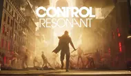 Remedy вновь удивит: геймплейные кадры Control Resonant показывают переосмысленный геймплей и интригующее начало игры