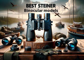 Best Steiner Binoculars: Review and Comparison