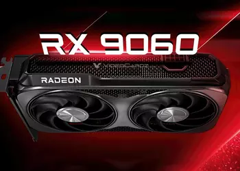 AMD представила самую бюджетную видеокарту Radeon RX 9060 с 8 ГБ видеопамяти и пониженным энергопотреблением