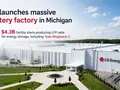 LG Energy Solution запускает завод в Мичигане: Tesla Megapack 3 получит батареи на $4.3 млрд