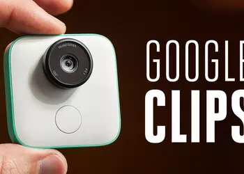 Google пополняет свое «кладбище» еще одним продуктом — компактной камерой Clips с ИИ