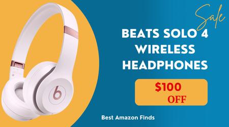 Beats Solo 4 Wireless Headphones - $100 Off! Don't miss it!