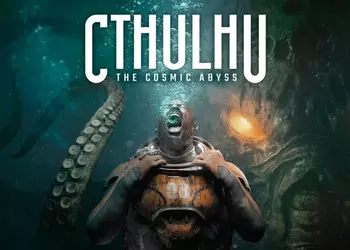 Древние тайны, монстры из глубин и пропавшая экспедиция: представлен сюжетный трейлер хоррора Cthulhu: The Cosmic Abyss