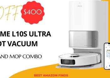 Dreame L10s Ultra Robot Vacuum and Mop Combo - NOW $400 Discount!