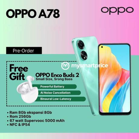 Oppo A78 4G is launched with Snapdragon 680 and 67W charging