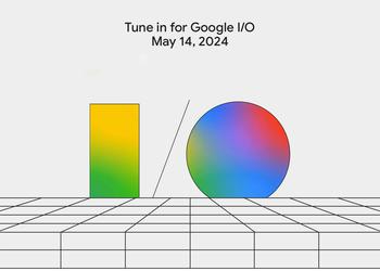 Официально: Google проведёт конференцию I/O 2024 в первой половине мая