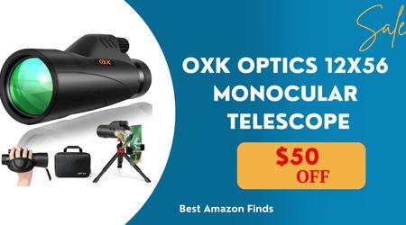 OXK Optics 12x56 High Power Monocular Telescope - $50 Off! Don't miss it!