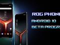 ASUS набирает добровольцев для тестирования Android 10 на игровом смартфоне ROG Phone 2