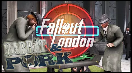 Fallout: London отримала велике доповнення Rabbit & Pork: фанатський мод обростає контентом і величезною кількістю покращень
