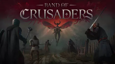 Sauvez l'Europe des démons ! La bande-annonce du jeu de stratégie remarquable Band of Crusaders a été révélée