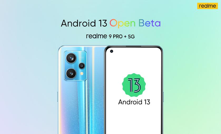 realme released a beta version of Android 13 for realme 9 Pro and realme 9 Pro+